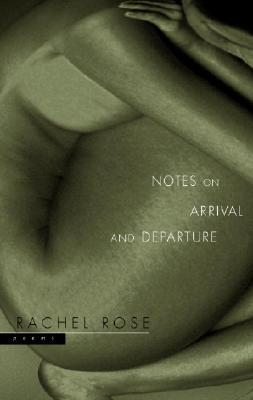 【预订】Notes on Arrival and Departure: Poems