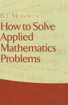 【预售】How to Solve Applied Mathematics Problems