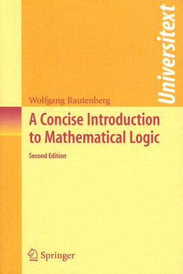 【预订】A Concise Introduction to Mathematical Logic