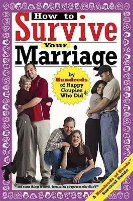 【预订】How to Survive Your Marriage: By Hundreds of Happy