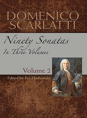 【预订】Domenico Scarlatti: Ninety Sonatas in Three Volumes