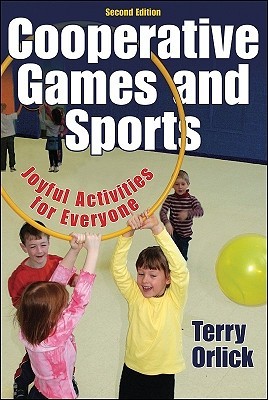 【预售】Cooperative Games and Sports: Joyful Activities for