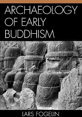 【预售】Archaeology of Early Buddhism