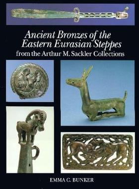 【预订】Ancient Bronzes of the Eastern Eurasian Steppes