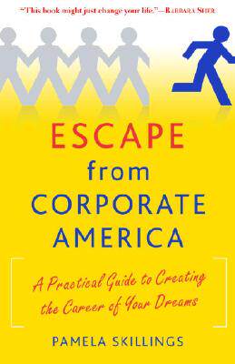 【预售】escape from corporate america: a practical guide to