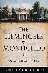 【预订】The Hemingses of Monticello: An American Family