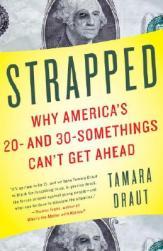 【预售】Strapped: Why America's 20- And 30-Somethings Can't