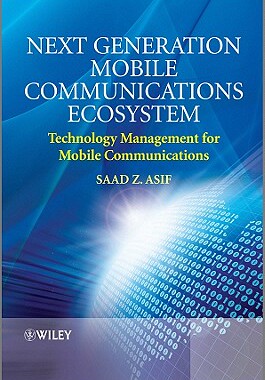 【预售】Next Generation Mobile Communications Ecosystem -