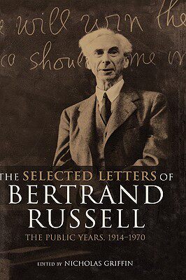 【预售】The Selected Letters of Bertrand Russell, Volume 2: