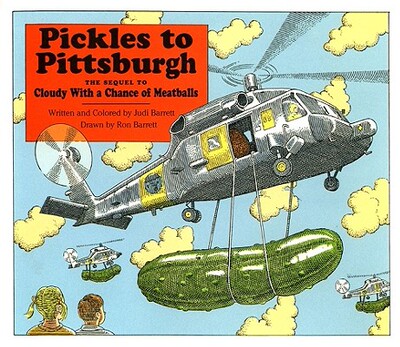 【预订】Pickles to Pittsburgh the Sequel to Cloudy with a