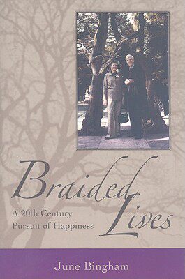 【预订】Braided Lives: A 20th-Century Pursuit of Happiness