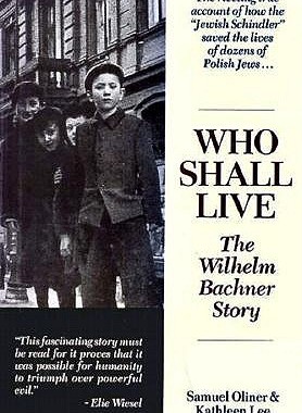 【预订】Who Shall Live?: The Wilhelm Bachner Story