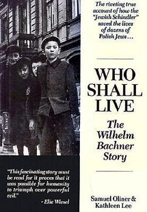 Shall Live? The Bachner Who Wilhelm Story 预订