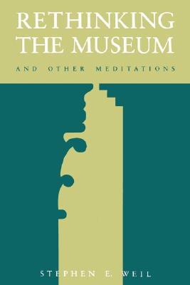 【预订】Rethinking the Museum: And Other Meditations