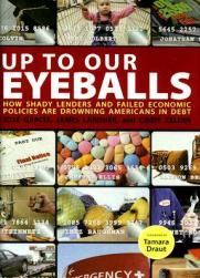 【预订】Up to Our Eyeballs: How Shady Lenders and Failed