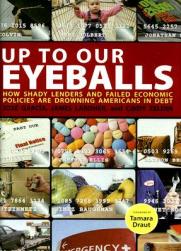 【预订】Up to Our Eyeballs: How Shady Lenders and Failed