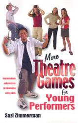 【预订】More Theatre Games for Young Performers: