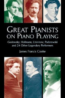 【预售】Great Pianists on Piano Playing: Godowsky, Hofmann