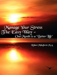 【预售】Manage Your Stress the Easy Way: One Month to a