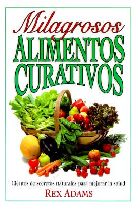 【预售】Milagrosos Alimentos Curativos