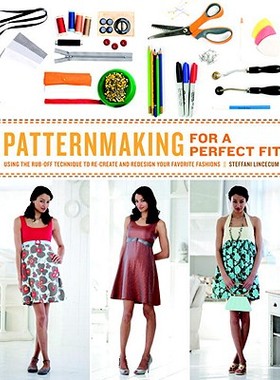 【预售】Patternmaking for a Perfect Fit: Using the Rub-Off
