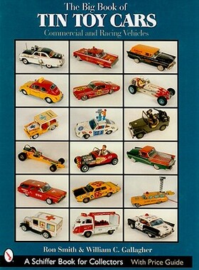 【预售】The Big Book of Tin Toy Cars: Commercial and Racing