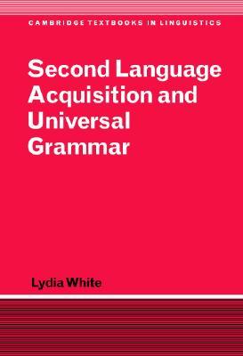 【预售】Second Language Acquisition and Universal Grammar