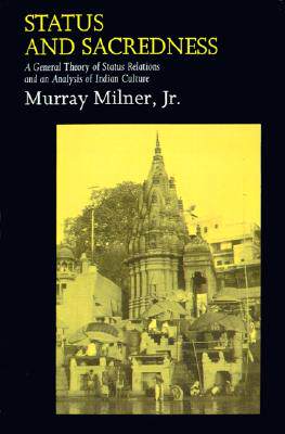 【预售】Status and Sacredness: A General Theory of Status