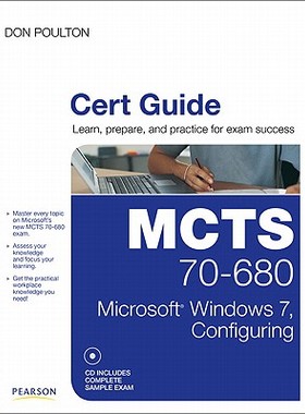 【预售】MCTS 70-680 Cert Guide: Microsoft Windows 7