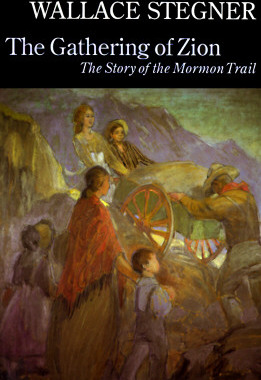 【预售】The Gathering of Zion: The Story of the Mormon