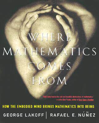 【预售】Where Mathematics Come From: How the Embodied Mind