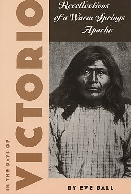 【预售】In the Days of Victorio: Recollections of a Warm