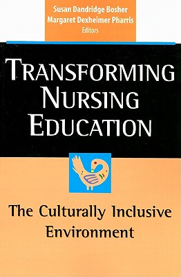 【预售】Transforming Nursing Education: The Culturally