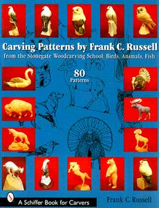 【预售】Carving Patterns by Frank C. Russell: From the