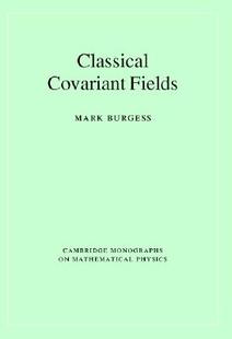 Covariant Classical Fields 预售
