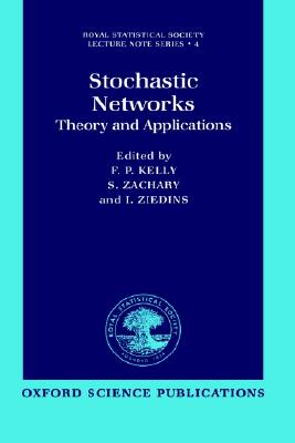 【预售】Stochastic Networks: Theory and Applications