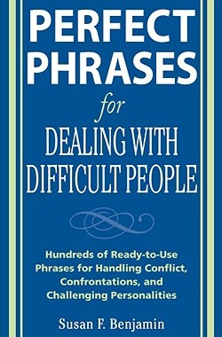 【预售】Perfect Phrases for Dealing with Difficult People: