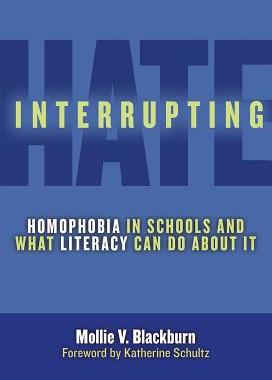 【预售】Interrupting Hate:: Homophobia in Schools and What