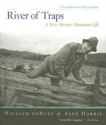 【预售】River of Traps: A New Mexico Mountain Life