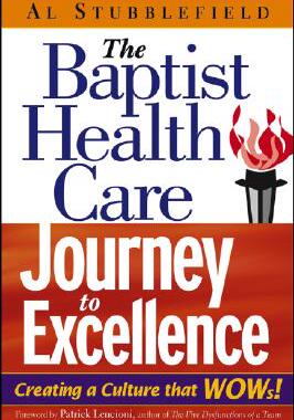 【预售】The Baptist Health Care Journey To Excellence:
