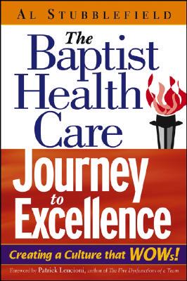 【预售】The Baptist Health Care Journey To Excellence: