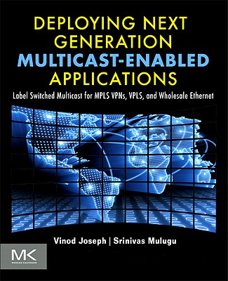 【预售】Deploying Next Generation Multicast-Enabled