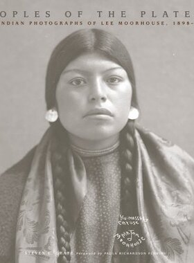 【预售】Peoples of the Plateau: The Indian Photographs of