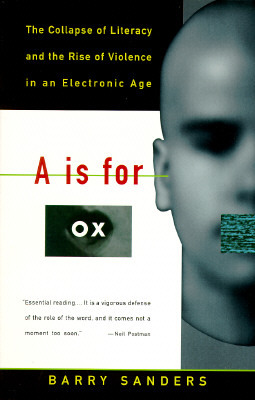 【预售】A is for Ox: The Collapse of Literacy and the Rise