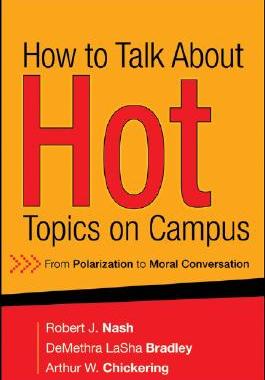 【预售】How To Talk About Hot Topics On Campus: From