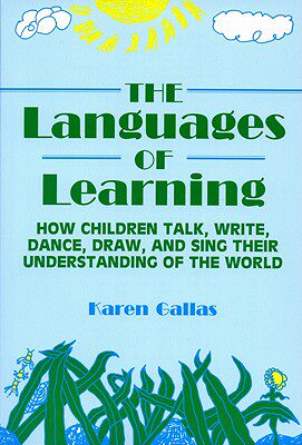 【预售】The Languages of Learning: How Children Talk, Write