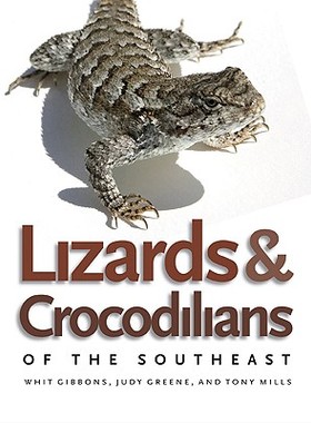 【预售】Lizards & Crocodilians of the Southeast