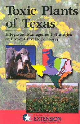 【预售】Toxic Plants of Texas: Integrated Management