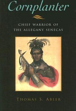 【预售】Cornplanter: Chief Warrior of the Allegany Senecas