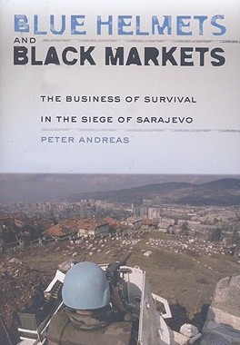 【预售】Blue Helmets and Black Markets: The Business of